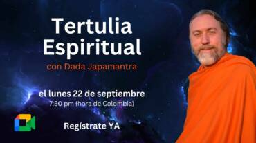 Tertulia Espiritual con Dada Japamantra