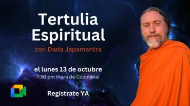 Tertulia Espiritual con Dada Japamantra